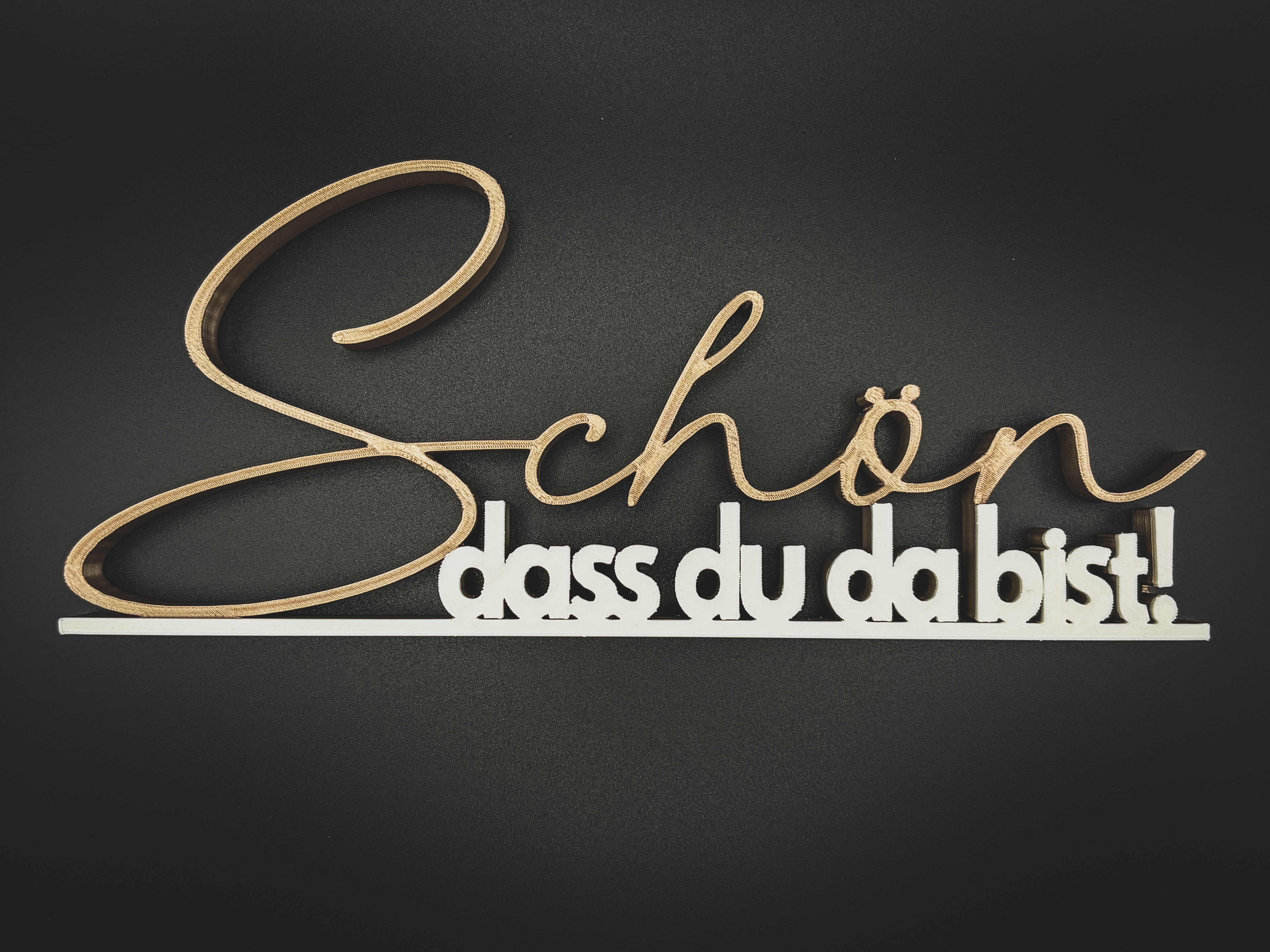 Schön dass du da bist Schriftzug Deko – 3D Druck freistehend – Willkommensschild für Zuhause, Studio oder Büro – moderne Begrüßungsdeko